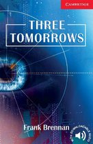 Cambridge English Readers 1: Three Tomorrows