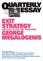 Quarterly Essay 82 - Quarterly Essay 82 Exit Strategy