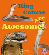 Awesome Asian Animals - King Cobras Are Awesome!