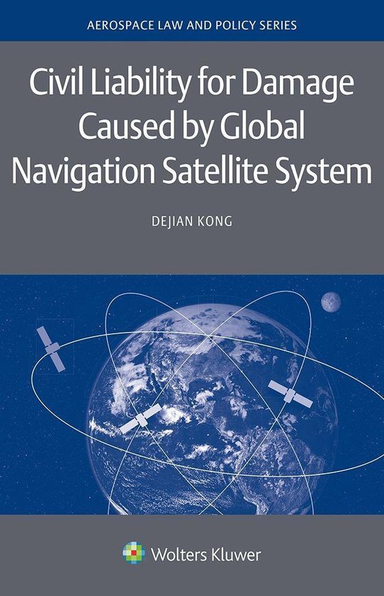 Civil Liability for Damage Caused by Global Navigation Satel ... - cover