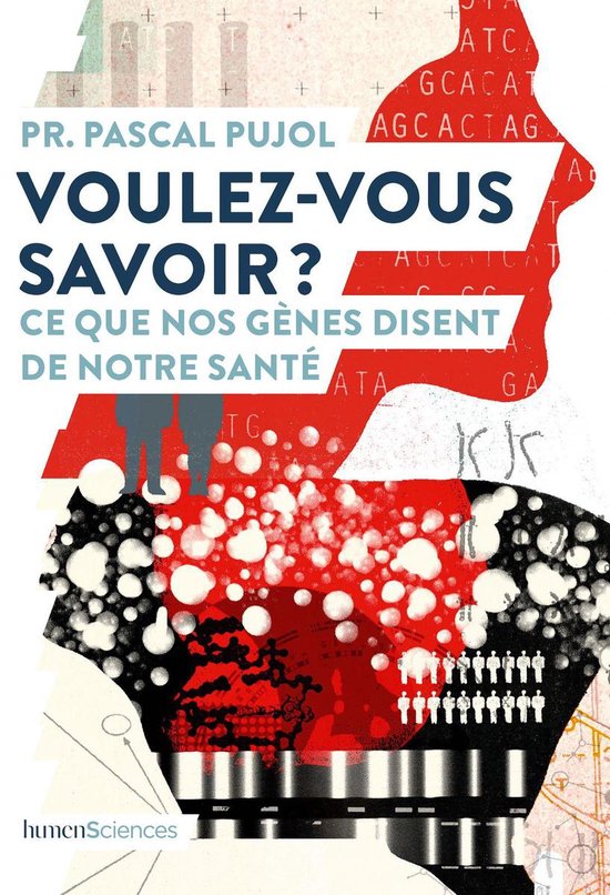 Voulez-vous savoir ? - Ce que nos gènes disent de notre santé