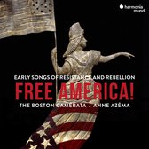 The Boston Camerata Anne Azema - Free America! (CD)