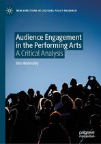 New Directions in Cultural Policy Research - Audience Engagement in the Performing Arts