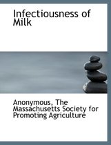 Infectiousness of Milk