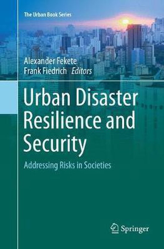 The Urban Book Series- Urban Disaster Resilience and Securit ... - cover