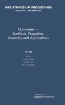 Nanowires Synthesis, Properties, Assembly and Applications