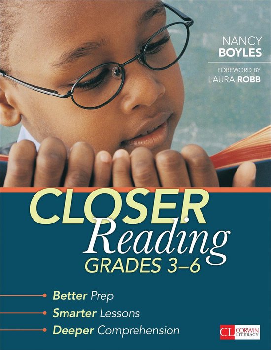 Corwin Literacy - Closer Reading, Grades 3-6 - cover