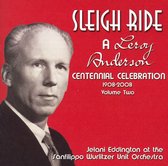 Sleigh Ride: A Leroy Anderson Centennial Celebration (1908-2008), Vol. 2