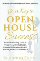 Your Key to Open House Success