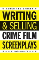 Writing & Selling - Crime Film Screenplays