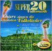 Super 20 Volksmusik-Choer