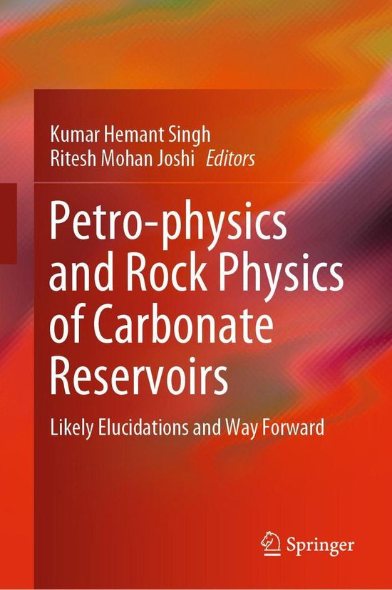 Petro-physics and Rock Physics of Carbonate Reservoirs - cover