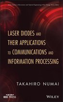 Wiley Series in Microwave and Optical Engineering 237 - Laser Diodes and Their Applications to Communications and Information Processing