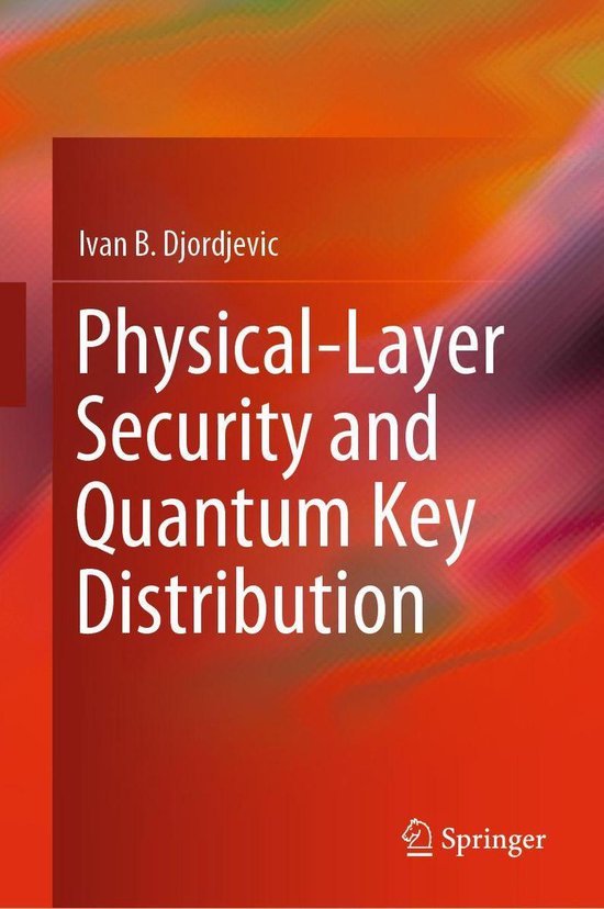Physics and Astronomy (R0) - Physical-Layer Security and Qua ... - cover