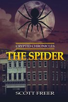 Cryptid Chronicles 1 - The Spider