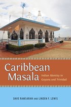 Caribbean Studies Series - Caribbean Masala