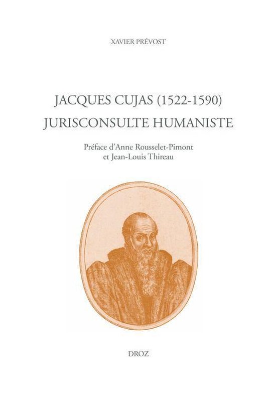 Travaux d'Humanisme et Renaissance - Jacques Cujas (1522-159 ... - cover