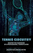 Tennis Circuitry 2 - Tennis Circuitry