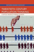 Routledge Advances in Sociology - Twentieth Century Population Thinking
