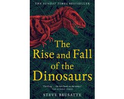 Omslag van The Rise and Fall of the Dinosaurs