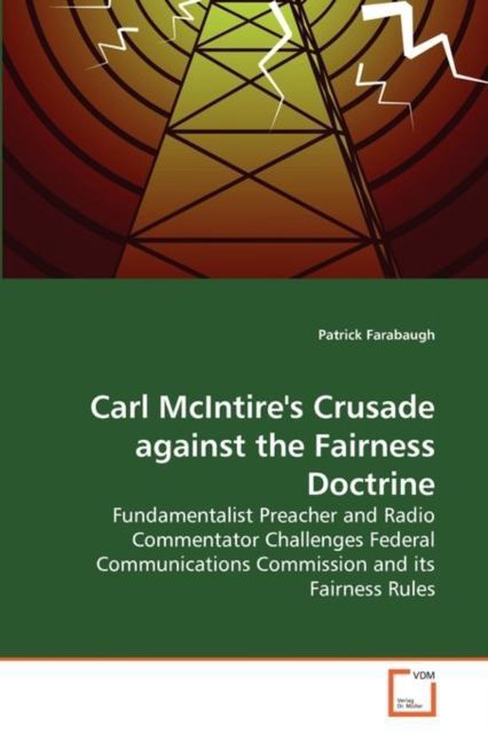 Carl McIntire's Crusade against the Fairness Doctrine