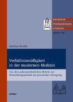 Verhältnismäßigkeit in der modernen Medizin