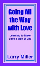 Going All the Way with Love