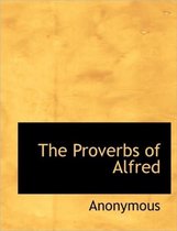 The Proverbs of Alfred