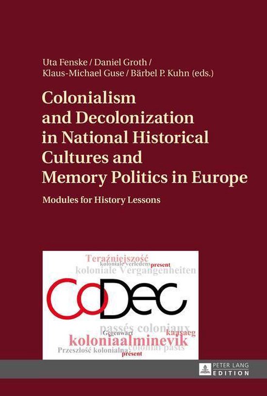 Colonialism and Decolonization in National Historical Cultur ... - cover