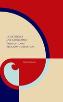 Biblioteca Áurea Hispánica 109 - La retórica del exorcismo