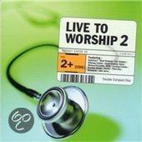 Live To Worship Vol 2, various artists | CD (album) | Muziek | bol