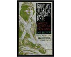 Bury My Heart at Wounded Knee