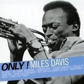 Only Miles Davis