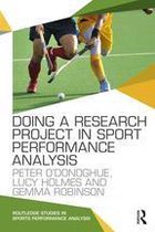 Routledge Studies in Sports Performance Analysis - Doing a Research Project in Sport Performance Analysis