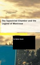 The Tapestried Chamber and the Legend of Montrose