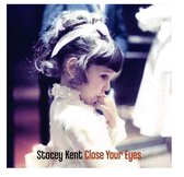 Stacey Kent - Close Your Eyes (2 LP)