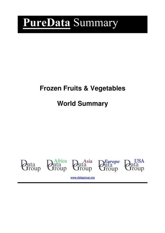 PureData World Summary 6153 - Frozen Fruits & Vegetables Wor ... - cover