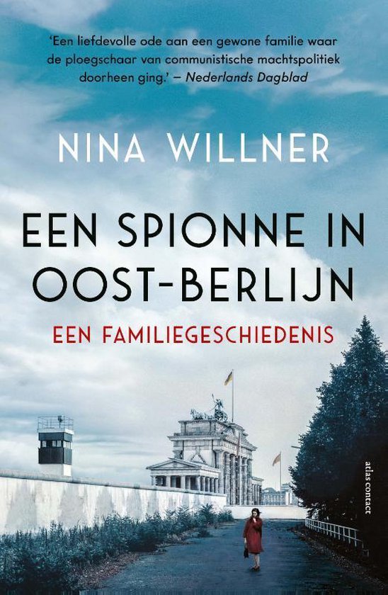 Een spionne in Oost-Berlijn - Nina Willner | Nextbestfoodprocessors.com