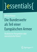 essentials - Die Bundeswehr als Teil einer Europäischen Armee