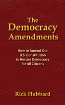 THE DEMOCRACY AMENDMENTS