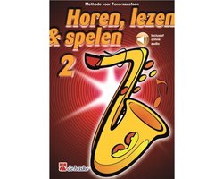 Horen Lezen & Spelen deel 2 voor Tenorsaxofoon