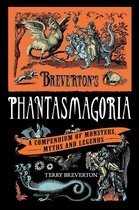 Brevertons Phantasmagoria