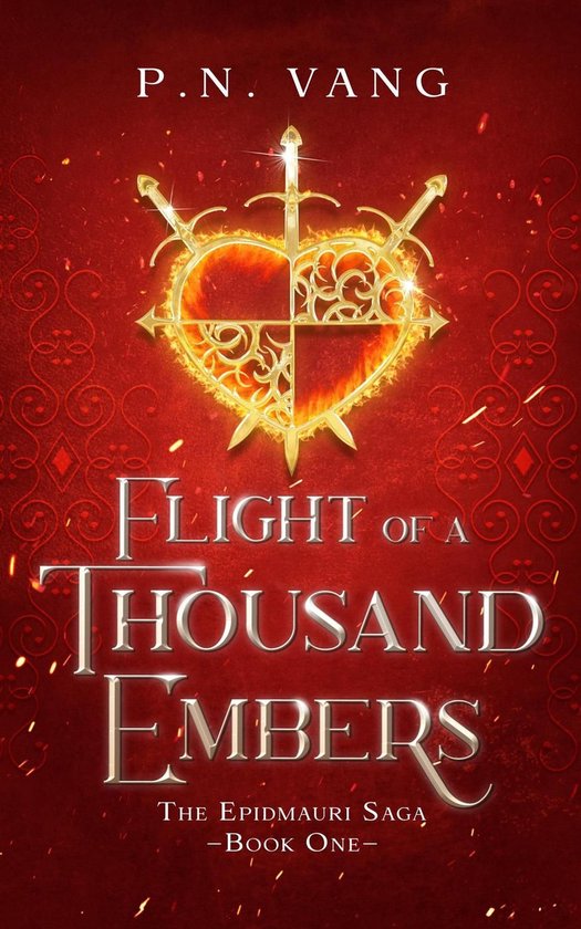 The Epidmauri Saga 1 - Flight of a Thousand Embers