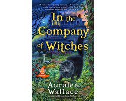 An Evenfall Witches B&B Mystery 1 - In the Company of Witches