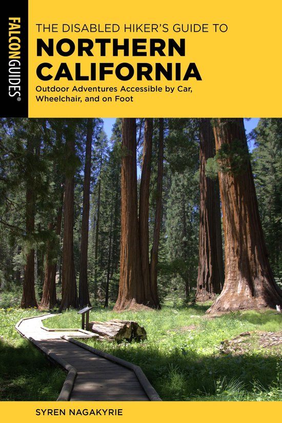 The Disabled Hiker's Guide to Northern California - cover