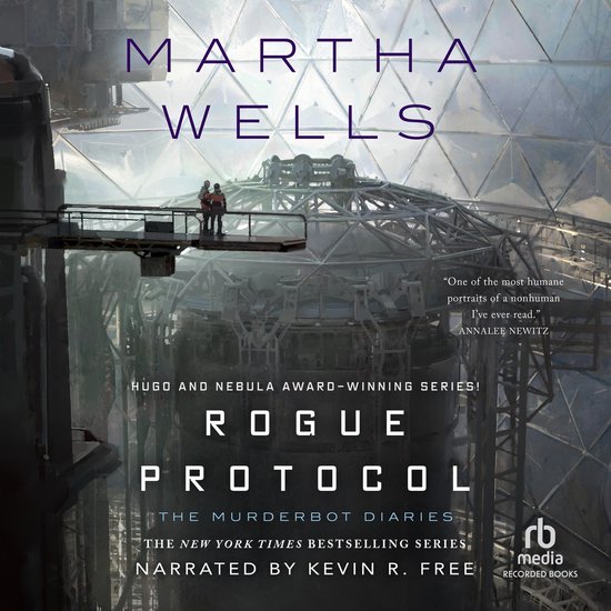 Boekomslag van Rogue Protocol door Martha Wells met twee figuren op een platform voor een futuristische koepelstructuur.