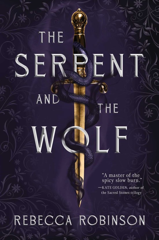 Dark Inheritance Trilogy - The Serpent and the Wolf