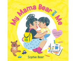 My Mama Bear and Me