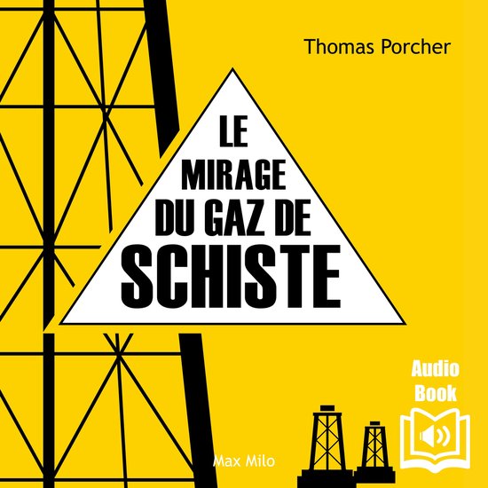 Le mirage du gaz de schiste - cover