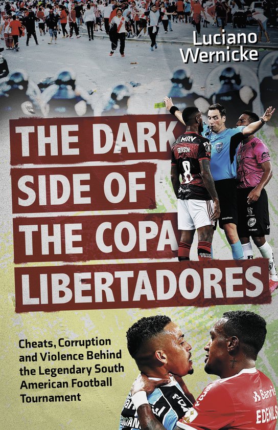 The Dark Side of the Copa Libertadores - cover